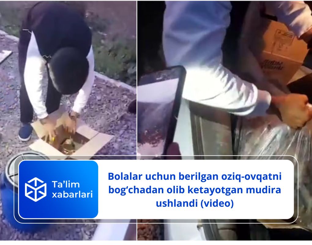 Bolalar uchun berilgan oziq-ovqatni bog‘chadan olib ketayotgan mudira ushlandi (video)