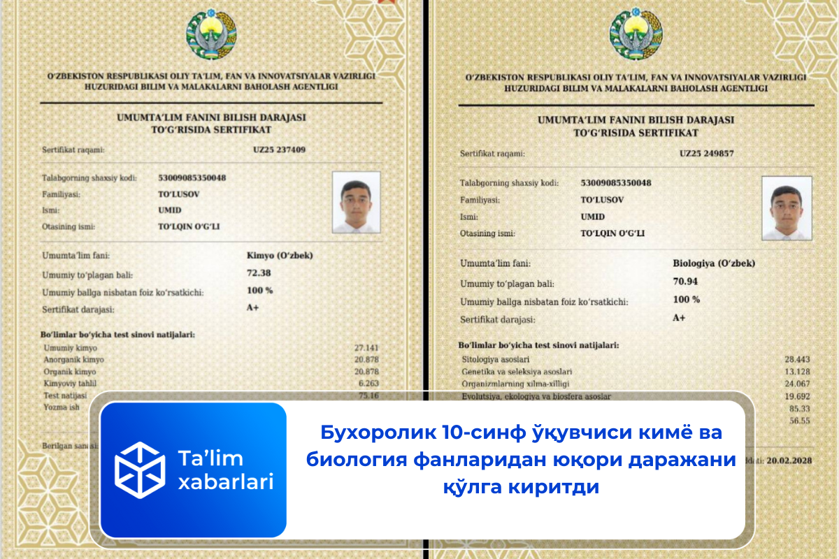 Бухоролик 10-синф ўқувчиси кимё ва биология фанларидан юқори даражани қўлга киритди