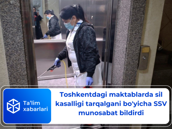 Toshkentdagi maktablarda sil kasalligi tarqalgani bo’yicha SSV munosabat bildirdi