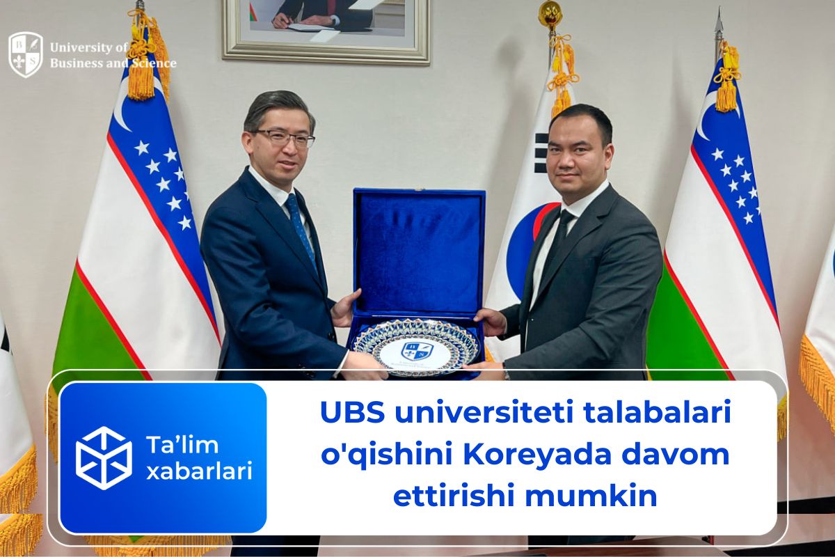 UBS universiteti talabalari o’qishini Koreyada davom ettirishi mumkin