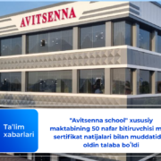 &laquo;Avitsenna school&raquo; xususiy maktabining 50 nafar bitiruvchisi milliy sertifikat natijalari bilan muddatidan oldin talaba boʻldi