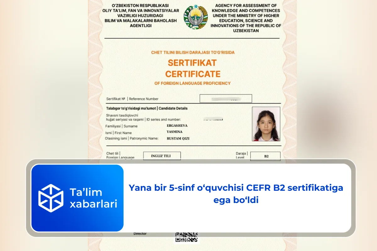 Yana bir 5-sinf o‘quvchisi CEFR B2 sertifikatiga ega bo‘ldi