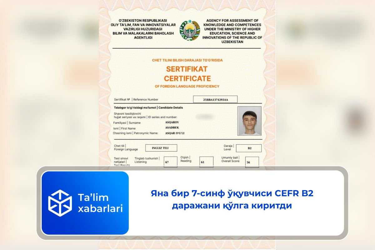 Яна бир 7-синф ўқувчиси CEFR B2 даражани қўлга киритди