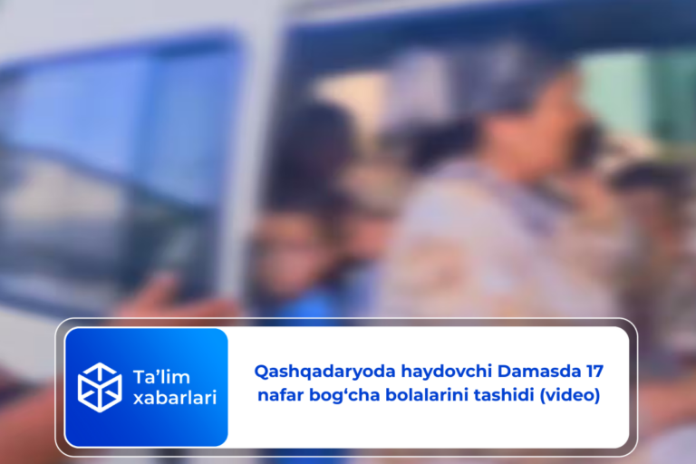 Qashqadaryoda haydovchi Damasda 17 nafar bog‘cha bolalarini tashidi (video)
