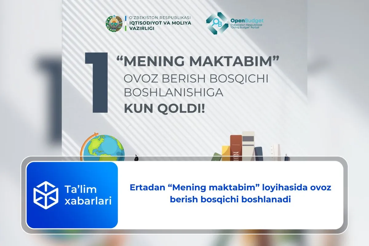Ertadan “Mening maktabim” loyihasida ovoz berish bosqichi boshlanadi
