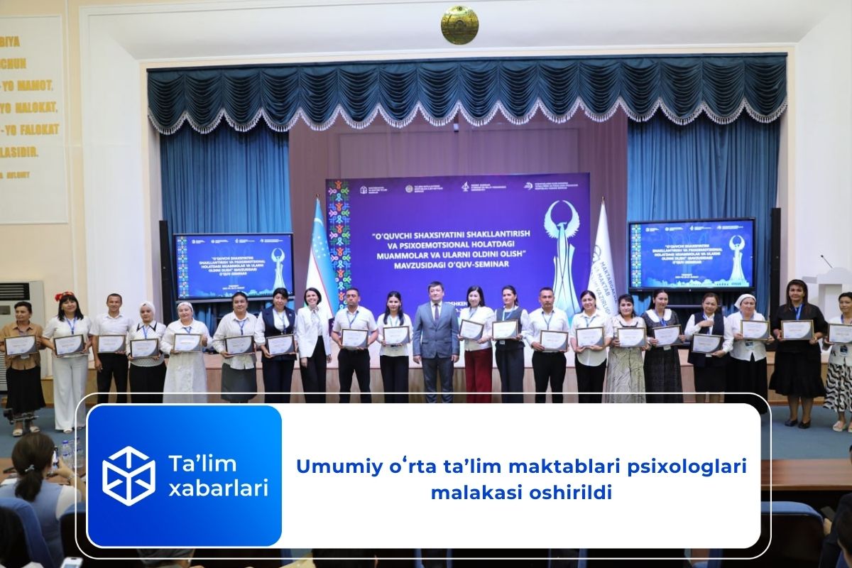 Umumiy oʻrta taʼlim maktablari psixologlari malakasi oshirildi