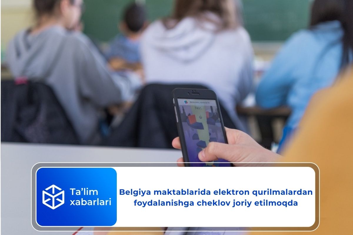 Belgiya maktablarida elektron qurilmalardan foydalanishga cheklov joriy etilmoqda