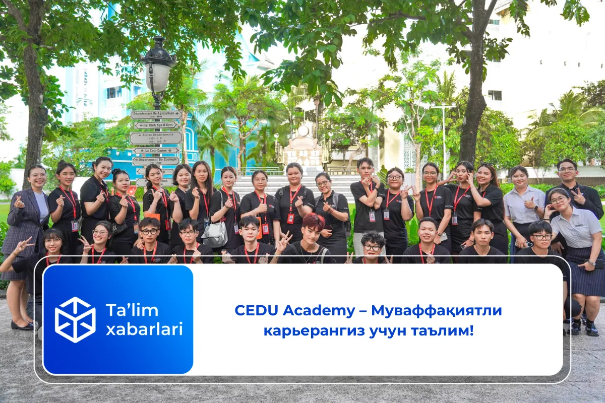 CEDU Academy – Муваффақиятли карьерангиз учун таълим!