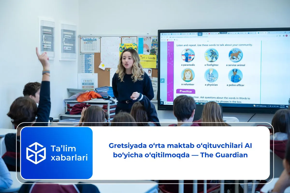 Gretsiyada o‘rta maktab o‘qituvchilari AI bo‘yicha o‘qitilmoqda — The Guardian