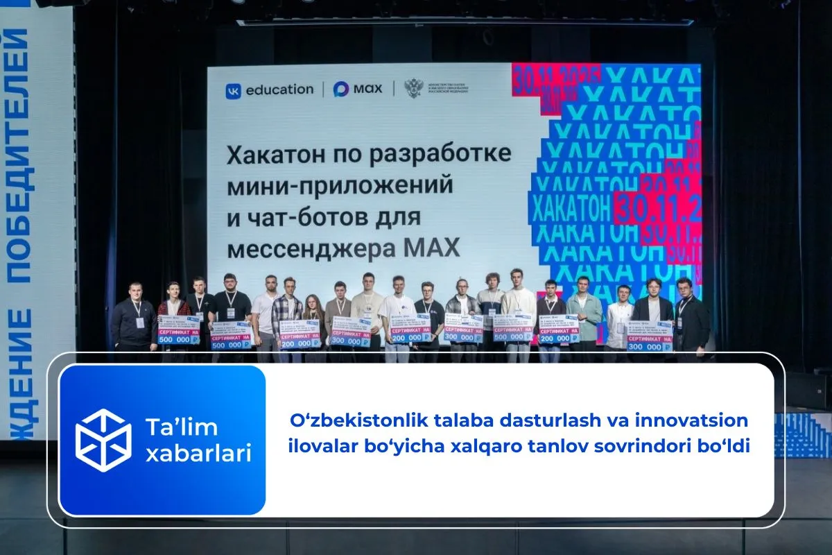 O‘zbekistonlik talaba dasturlash va innovatsion ilovalar bo‘yicha xalqaro tanlov sovrindori bo‘ldi