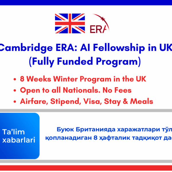 Буюк Британияда харажатлари тўлиқ қопланадиган 8 ҳафталик тадқиқот дастури