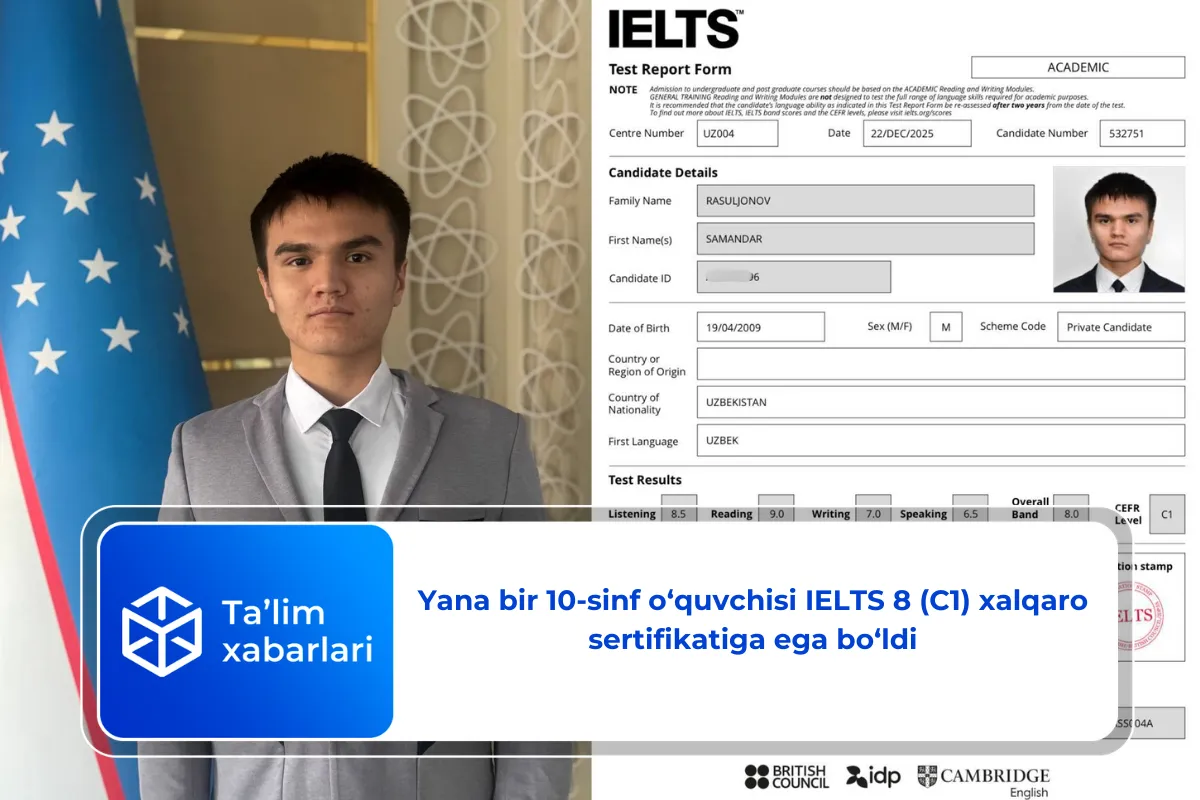 Yana bir 10-sinf o‘quvchisi IELTS 8 (C1) xalqaro sertifikatiga ega bo‘ldi
