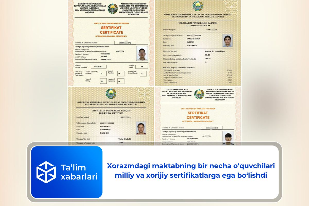 Xorazmdagi maktabning bir necha o‘quvchilari milliy va xorijiy sertifikatlarga ega bo‘lishdi