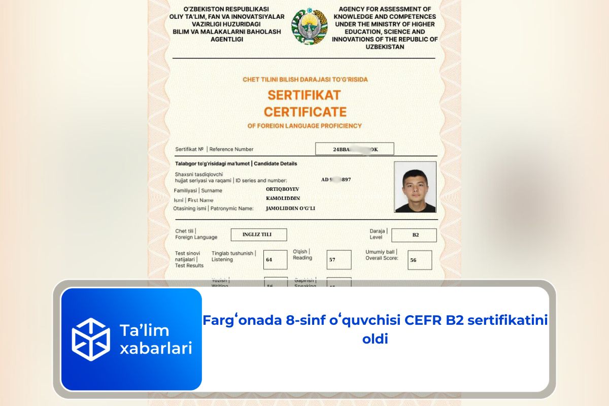 Fargʻonada 8-sinf oʻquvchisi CEFR B2 sertifikatini oldi