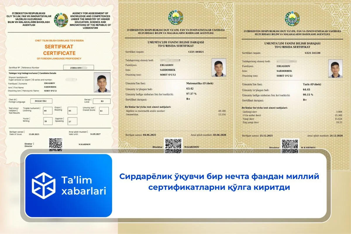 Сирдарёлик ўқувчи бир нечта фандан миллий сертификатларни қўлга киритди