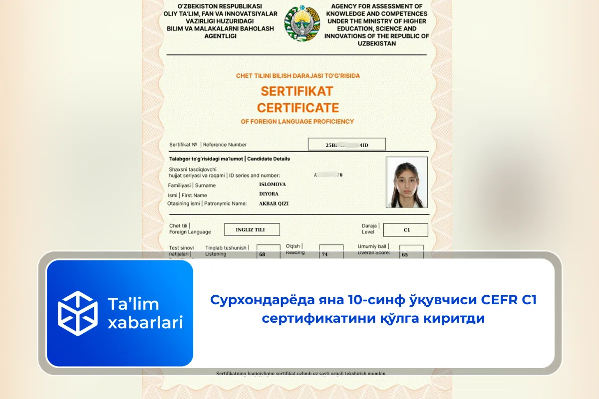 Сурхондарёда яна 10-синф ўқувчиси CEFR C1 сертификатини қўлга киритди