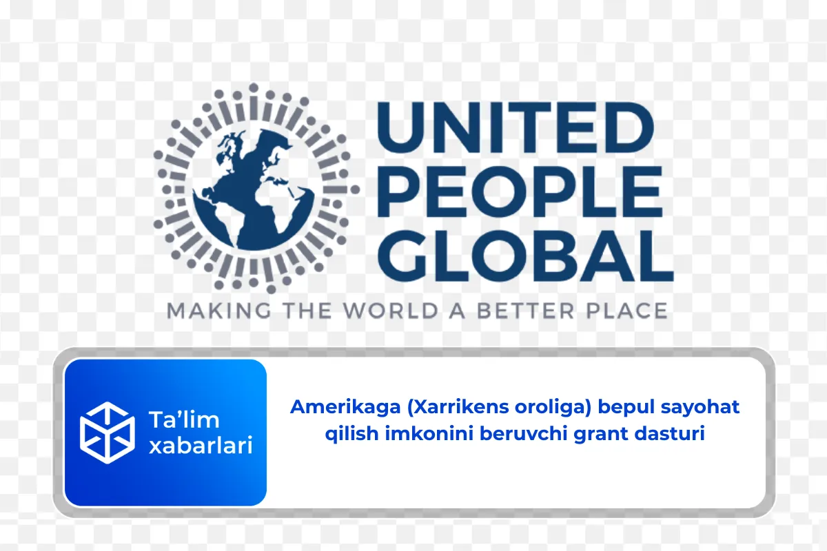 Amerikaga (Xarrikens oroliga) bepul sayohat qilish imkonini beruvchi grant dasturi