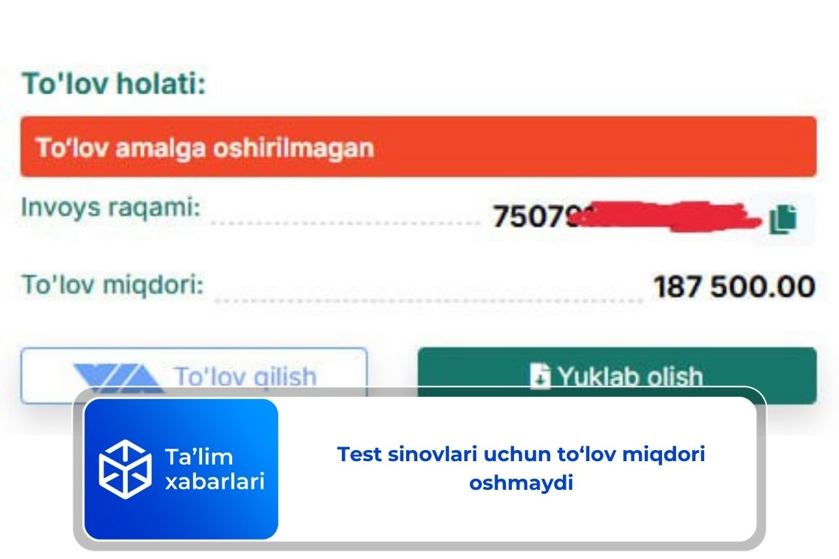 Test sinovlari uchun to‘lov miqdori oshmaydi