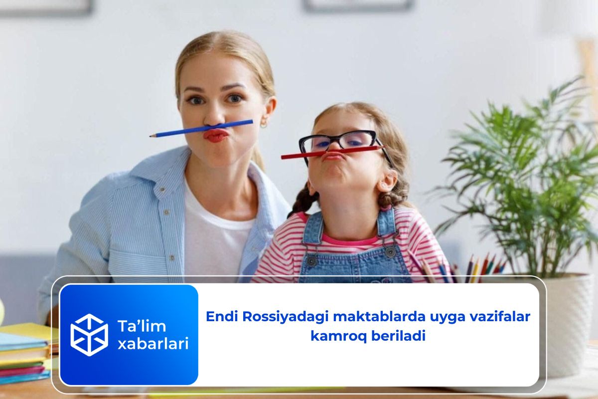 Endi Rossiyadagi maktablarda uyga vazifalar kamroq beriladi