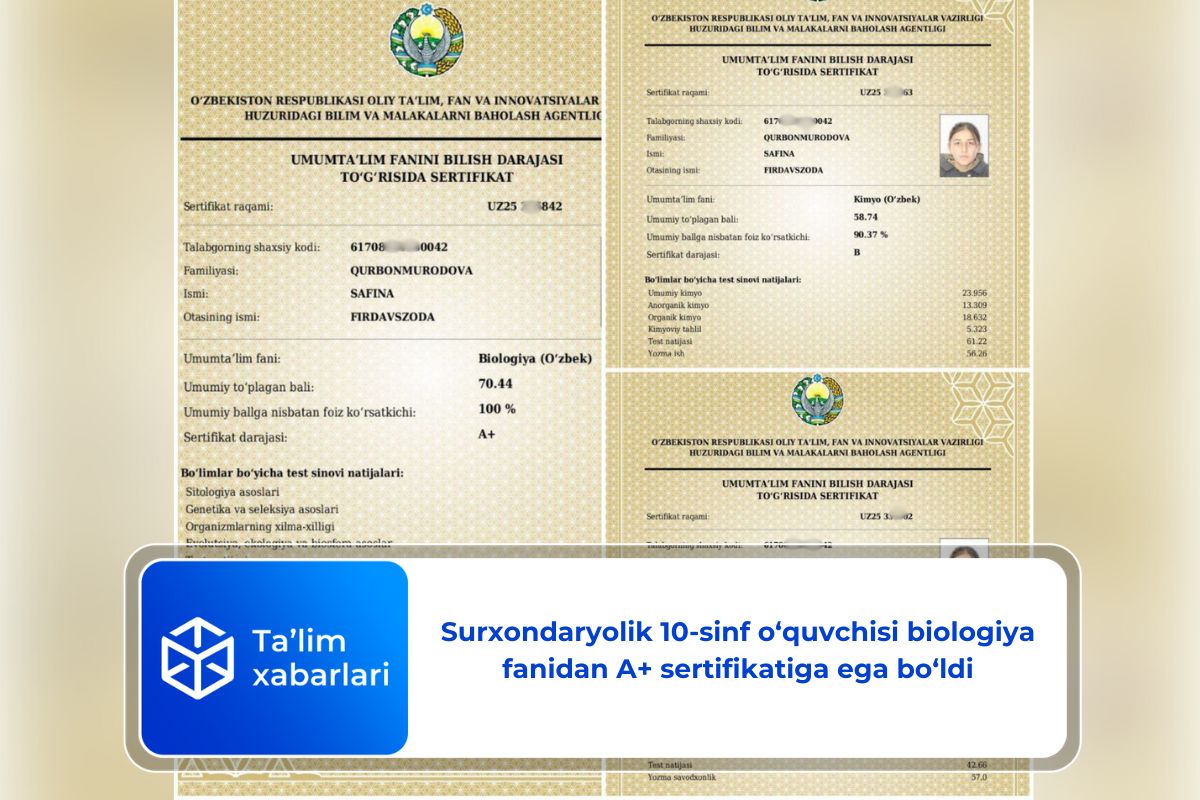 Surxondaryolik 10-sinf o‘quvchisi biologiya fanidan A+ sertifikatiga ega bo‘ldi