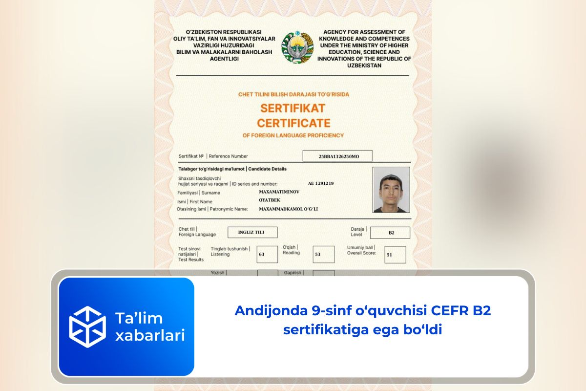 Andijonda 9-sinf o‘quvchisi CEFR B2 sertifikatiga ega bo‘ldi