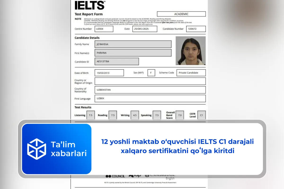 12 yoshli maktab o‘quvchisi IELTS C1 darajali xalqaro sertifikatini qoʻlga kiritdi