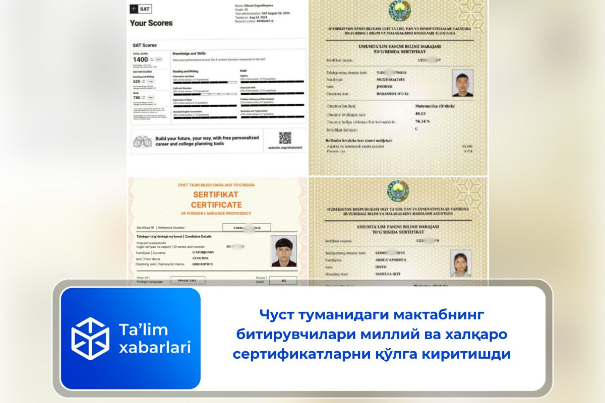 Чуст туманидаги мактабнинг битирувчилари миллий ва халқаро сертификатларни қўлга киритишди