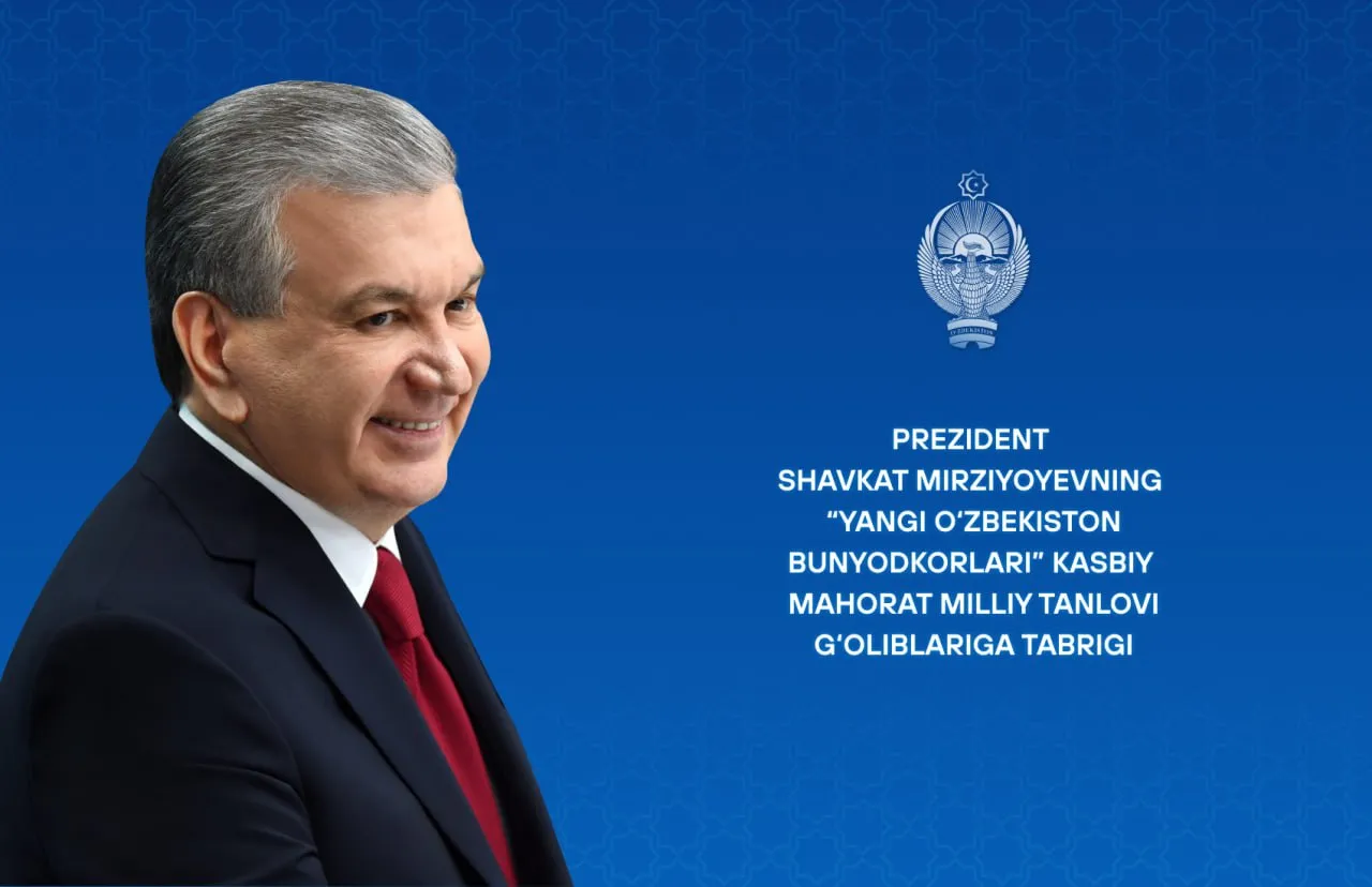 Prezident “Yangi O‘zbekiston bunyodkorlari” kasbiy mahorat milliy tanlovi g‘oliblarini tabrikladi