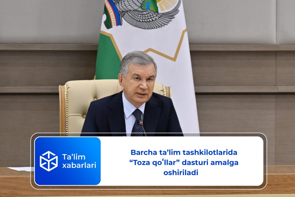 Barcha ta’lim tashkilotlarida “Toza qoʻllar” dasturi amalga oshiriladi