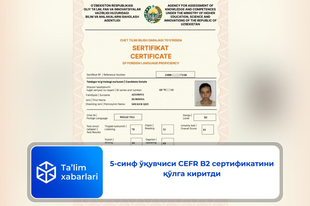 Яна бир бухоролик 5-синф ўқувчиси CEFR B2 сертификатини қўлга киритди