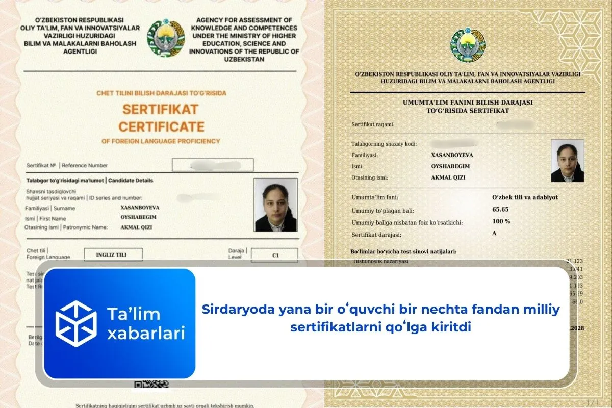 Sirdaryoda yana bir oʻquvchi bir nechta fandan milliy sertifikatlarni qoʻlga kiritdi