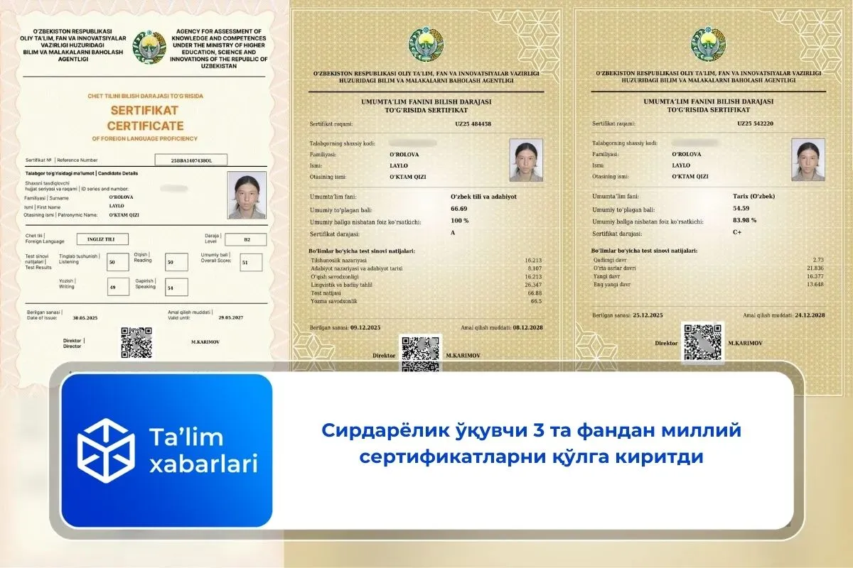 Сирдарёлик ўқувчи 3 та фандан миллий сертификатларни қўлга киритди