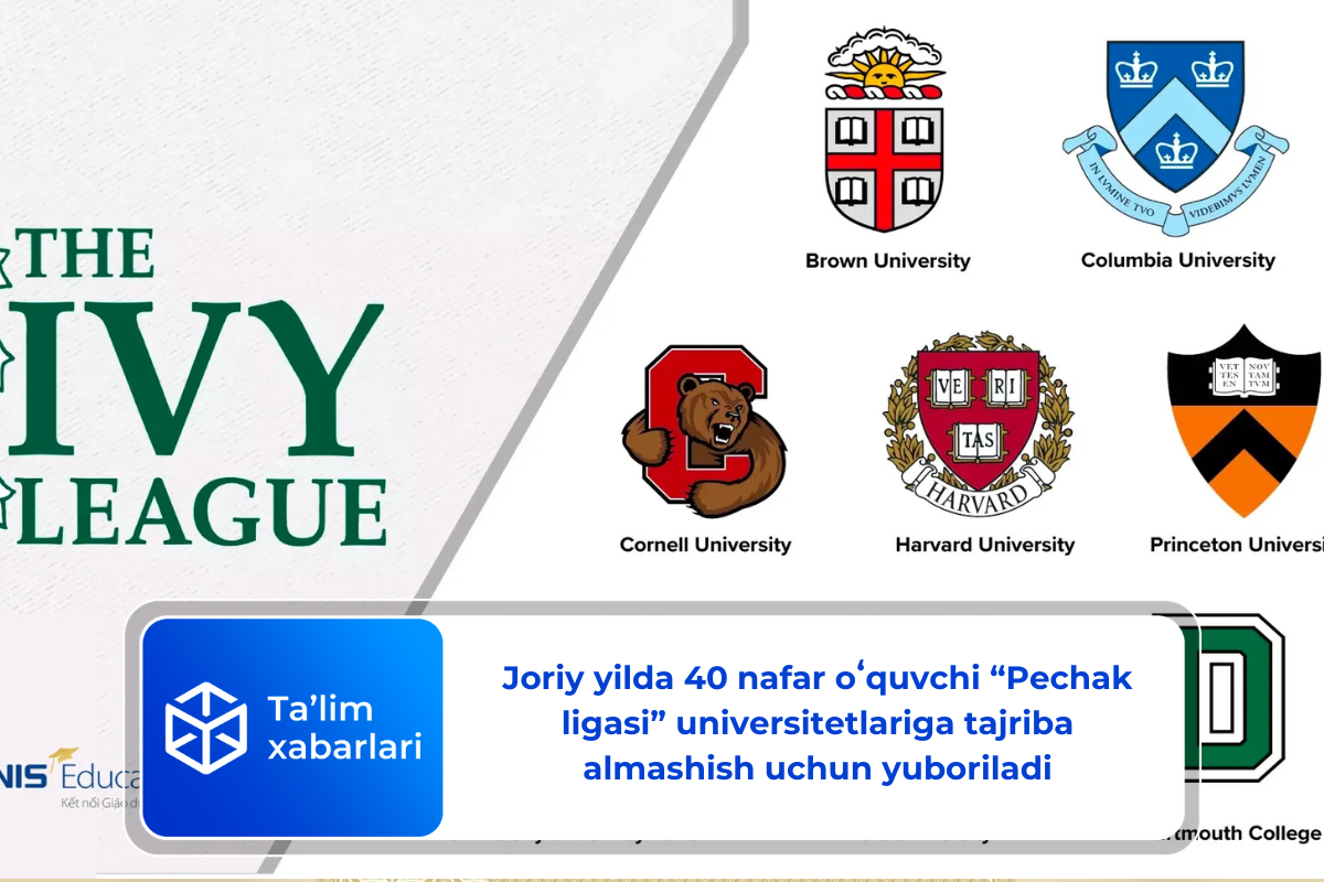 Joriy yilda 40 nafar oʻquvchi “Pechak ligasi” universitetlariga tajriba almashish uchun yuboriladi