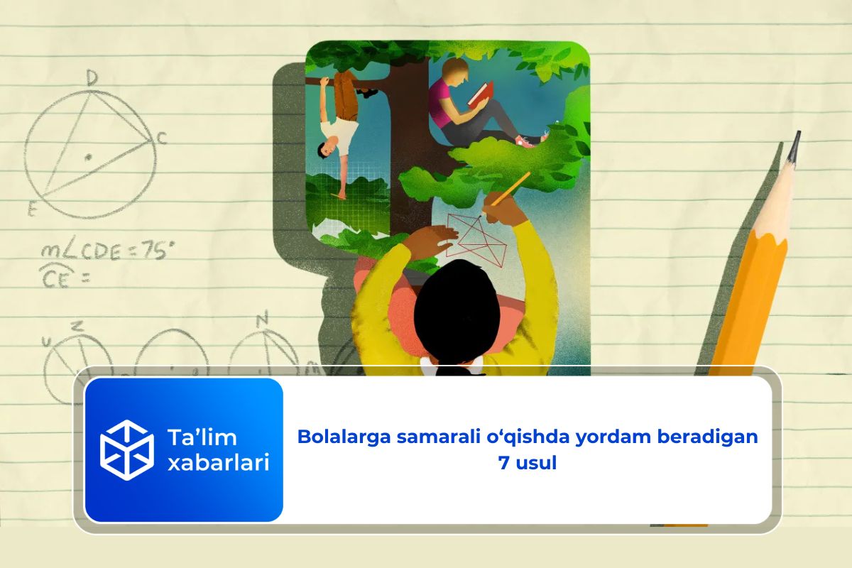 Bolalarga samarali o‘qishda yordam beradigan 7 usul