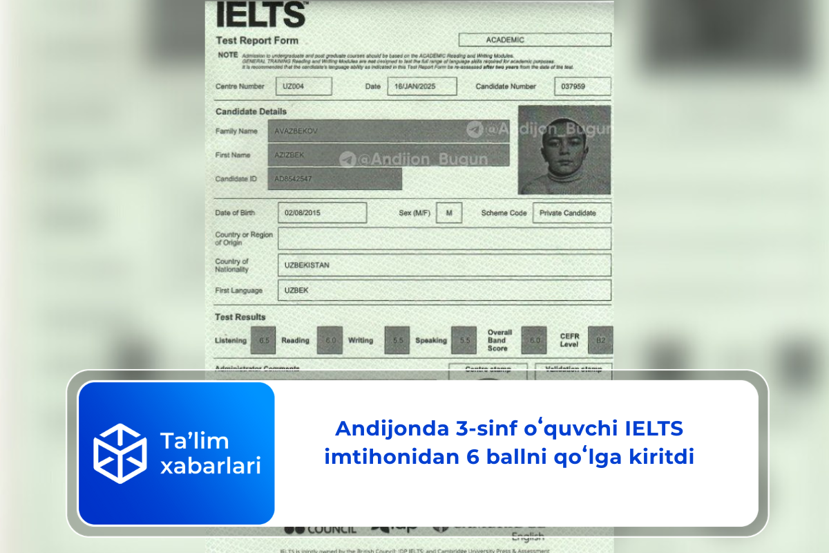 Andijonda 3-sinf oʻquvchi IELTS imtihonidan 6 ballni qoʻlga kiritdi