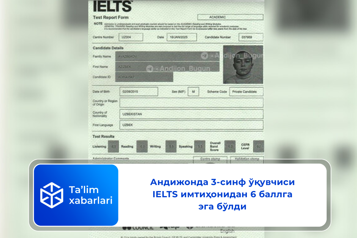 Андижонда 3-синф ўқувчиси IELTS имтиҳонидан 6 баллга эга бўлди