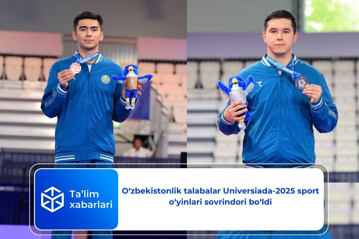 O‘zbekistonlik talabalar Universiada-2025 sport o‘yinlari sovrindori bo‘ldi