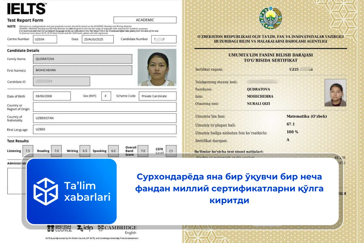 Сурхондарёда яна бир ўқувчи бир неча фандан миллий сертификатларни қўлга киритди