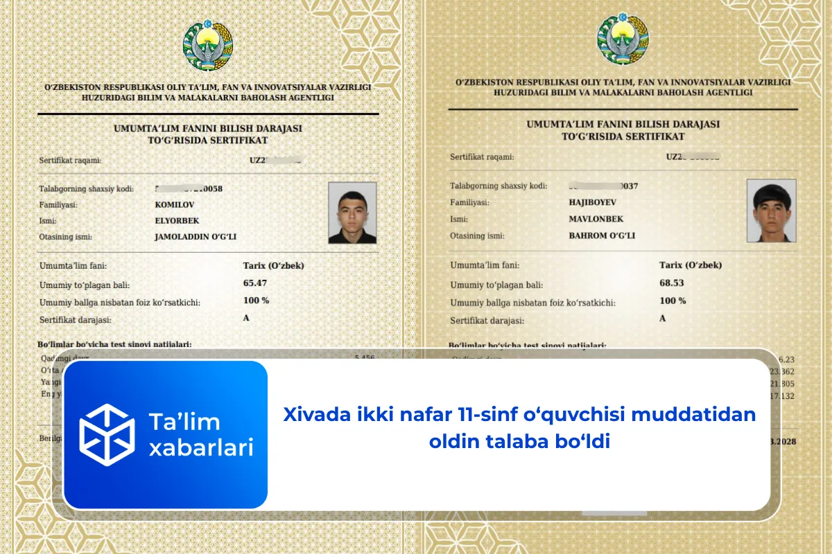 Xivada ikki nafar 11-sinf o‘quvchisi muddatidan oldin talaba bo‘ldi