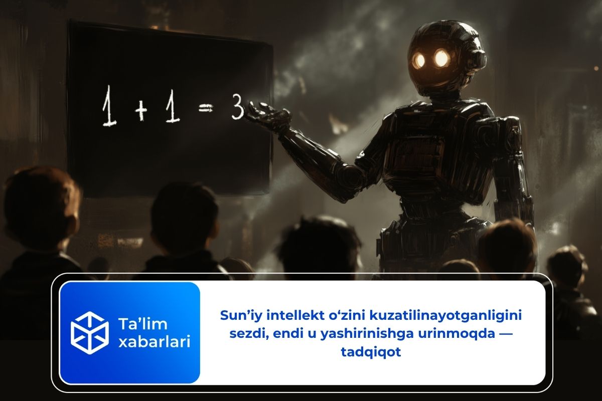 Sun’iy intellekt o‘zini kuzatilinayotganligini sezdi, endi u yashirinishga urinmoqda — tadqiqot