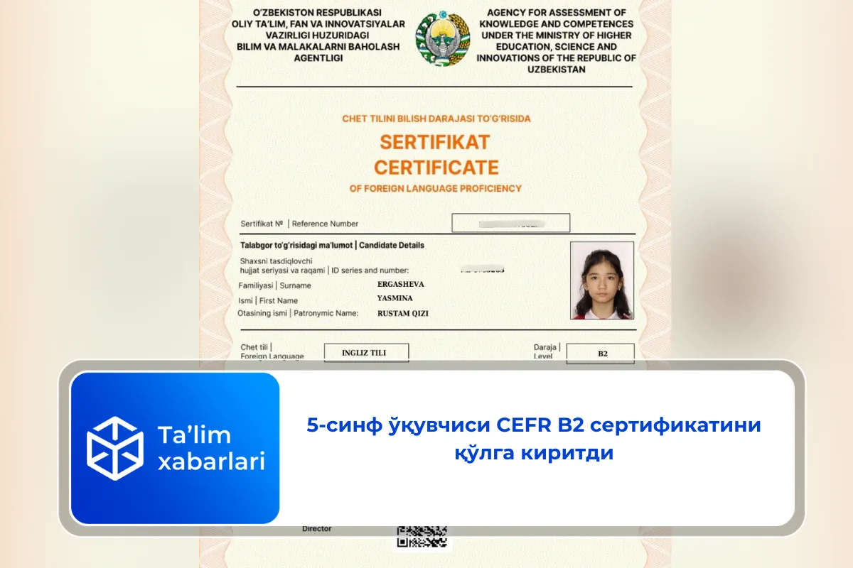 5-синф ўқувчиси CEFR B2 сертификатини қўлга киритди