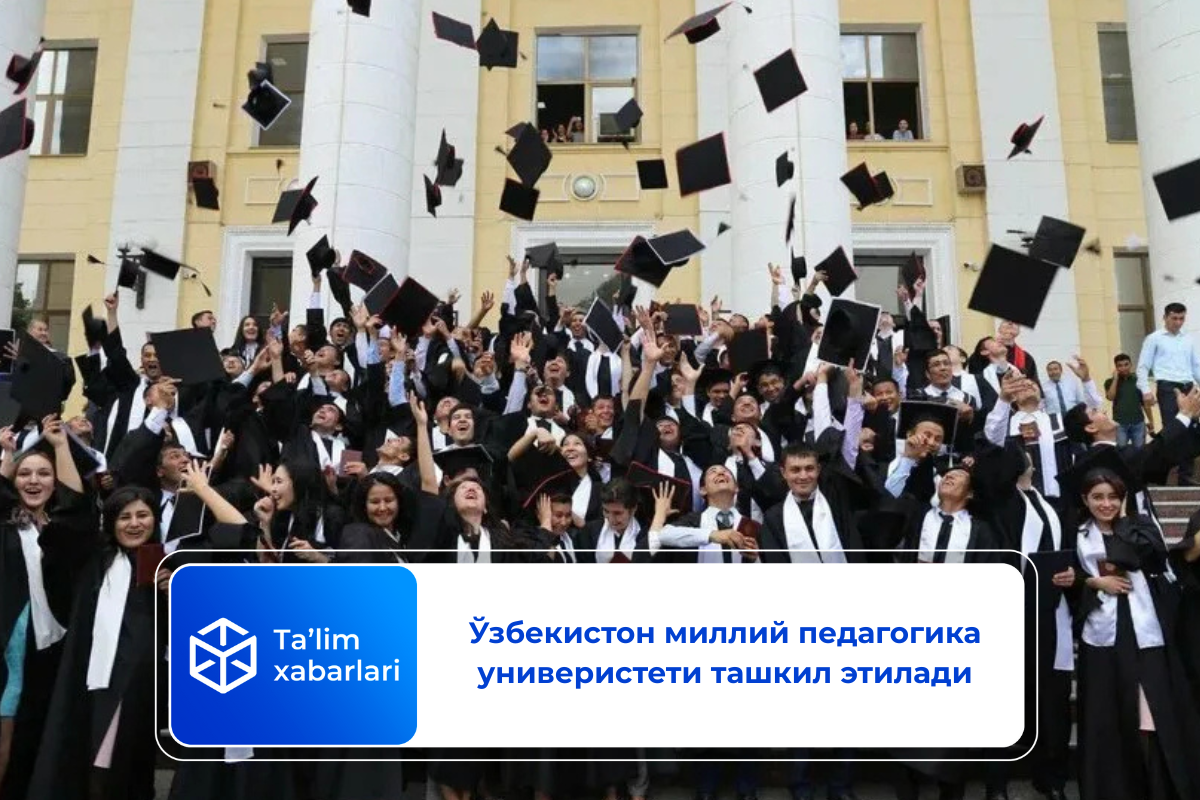 Ўзбекистон миллий педагогика универистети ташкил этилади