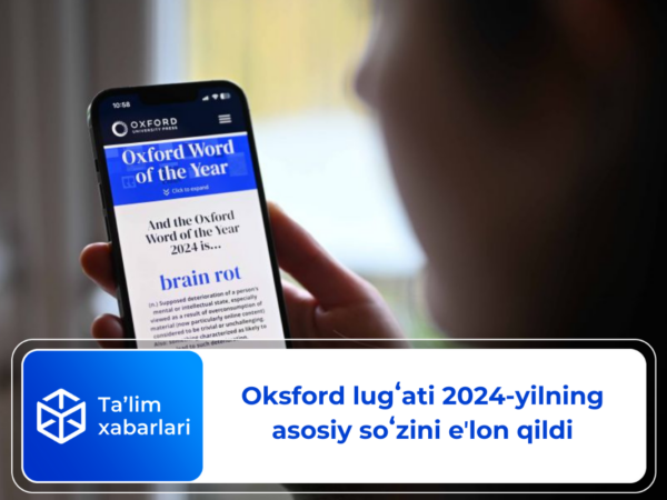 Oksford lugʻati 2024-yilning asosiy soʻzini eʼlon qildi