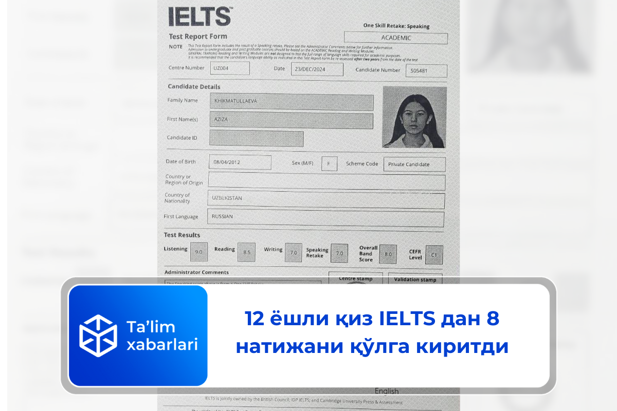 12 ёшли қиз IELTS дан 8 натижани қўлга киритди