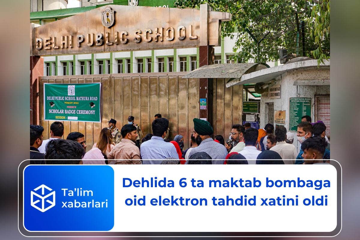 Dehlida 6 ta maktab bombaga oid elektron tahdid xatini oldi