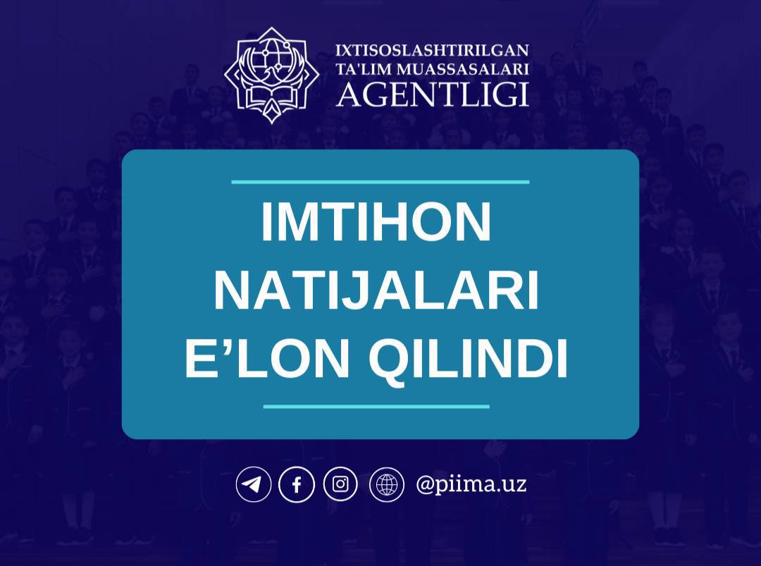 Prezident maktablarining 1-bosqich imtihon natijalari muddatidan avval e’lon qilindi