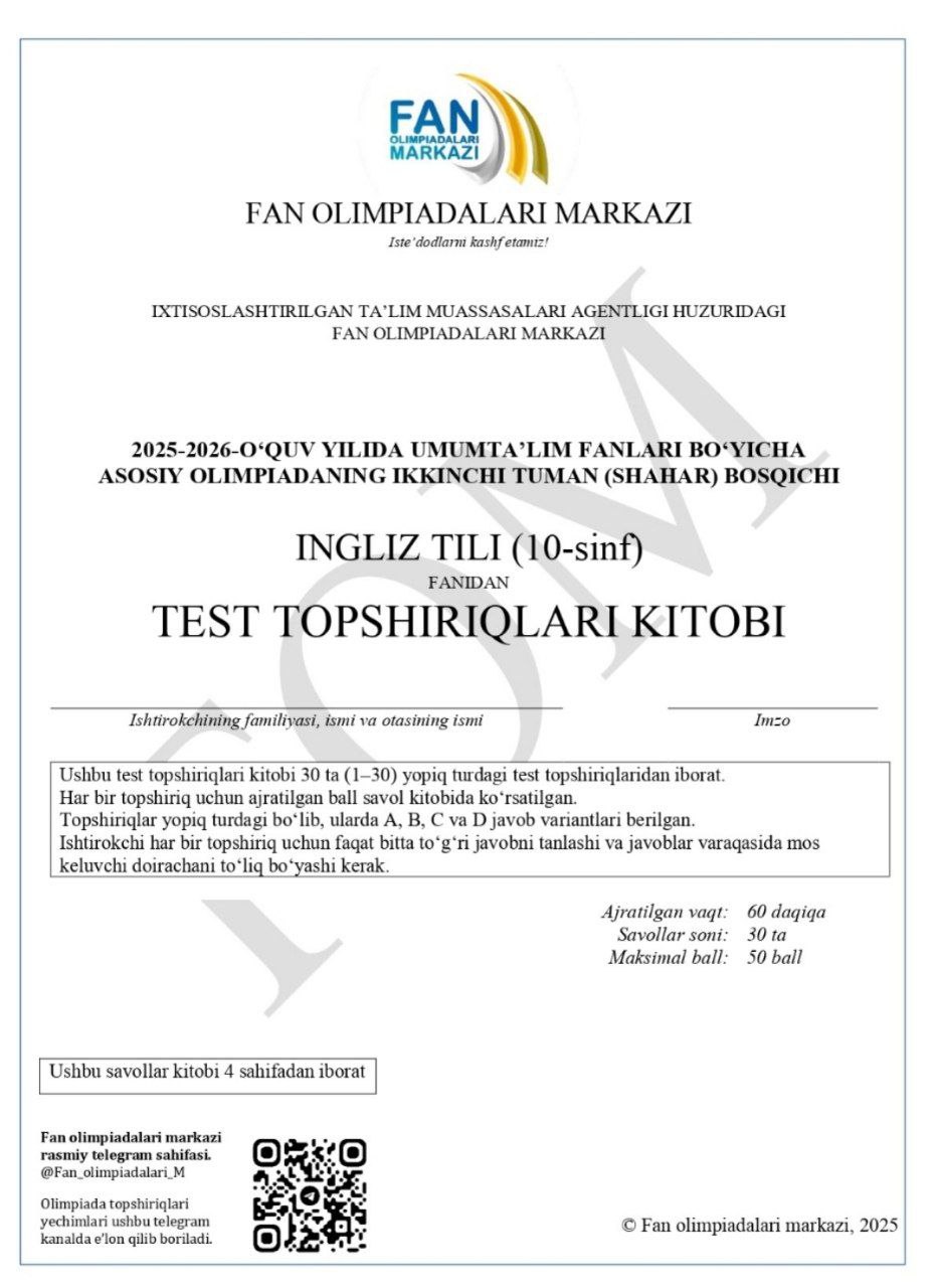 10-sinf ingliz, fransuz, nemis va tojik tillari fanlaridan olimpiadaning 2-bosqich test savollari e’lon qilindi