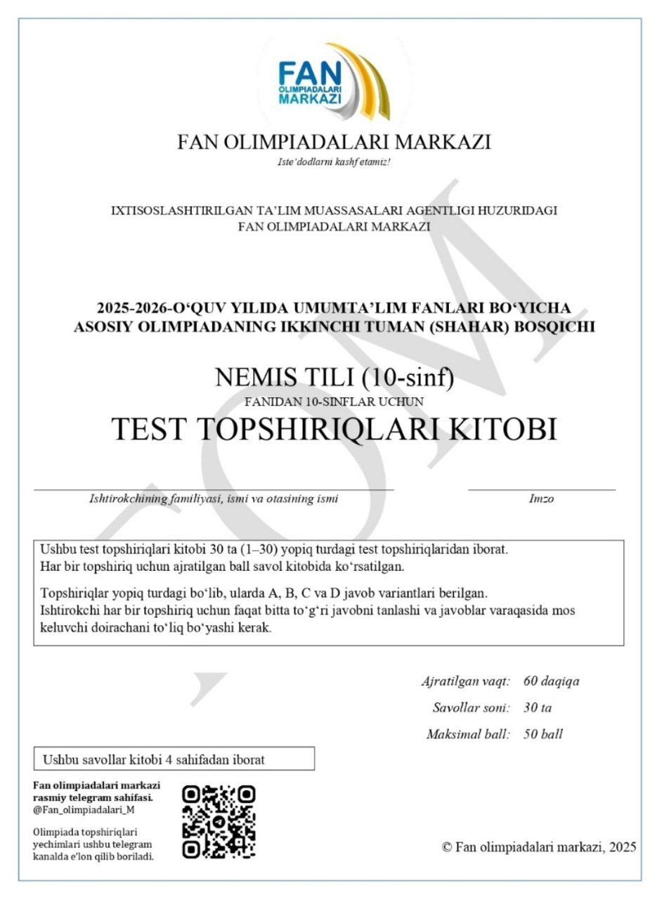 10-sinf ingliz, fransuz, nemis va tojik tillari fanlaridan olimpiadaning 2-bosqich test savollari e’lon qilindi