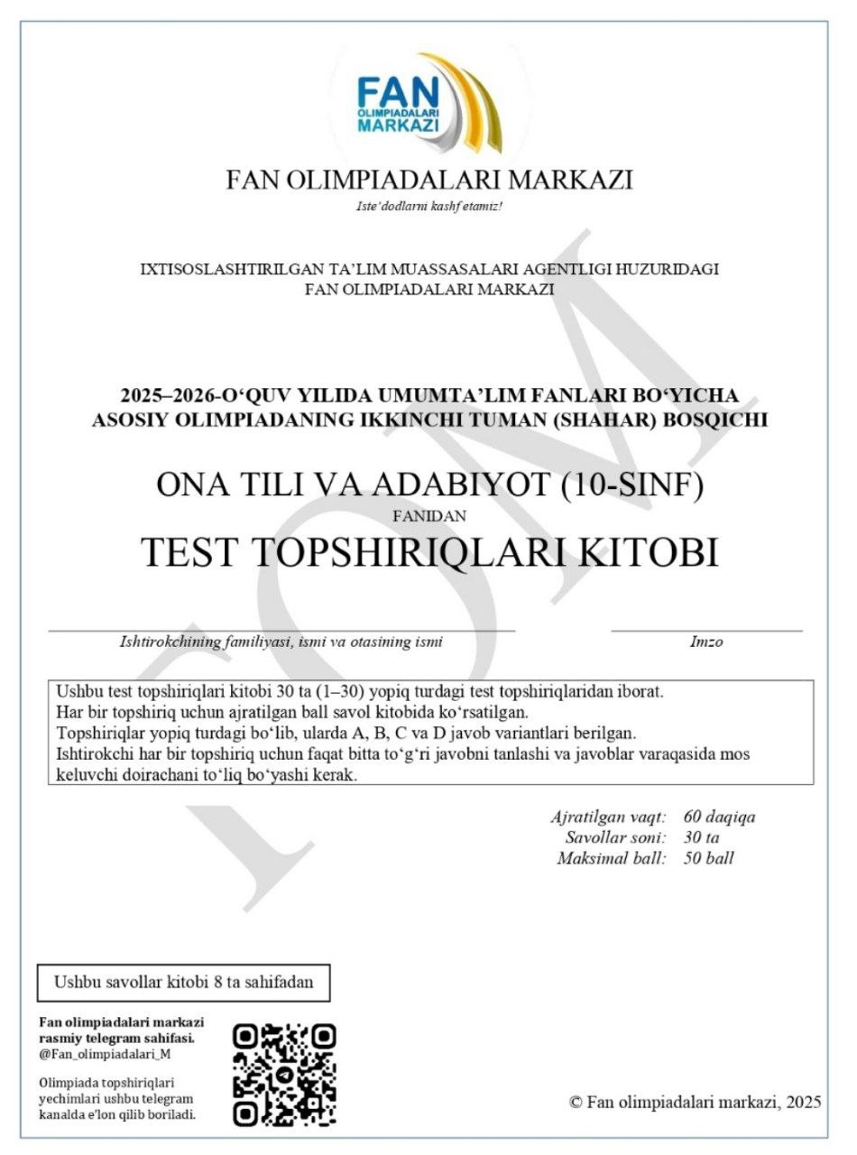 10-sinf ona tili (o‘zbek, qozoq, qoraqalpoq) va adabiyoti fanlaridan olimpiadaning 2-bosqich test savollari e’lon qilindi