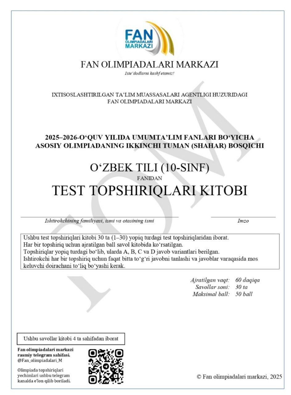 10-sinf ona tili (o‘zbek, qozoq, qoraqalpoq) va adabiyoti fanlaridan olimpiadaning 2-bosqich test savollari e’lon qilindi
